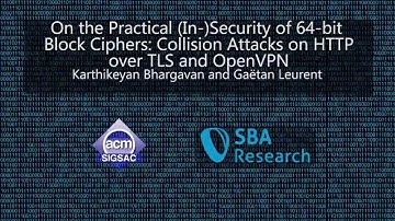 CCS 2016 - On the Practical (In-)Security of 64-bit Block Ciphers