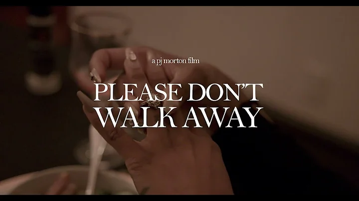 PJ Morton - Please Don't Walk Away (Official Video)