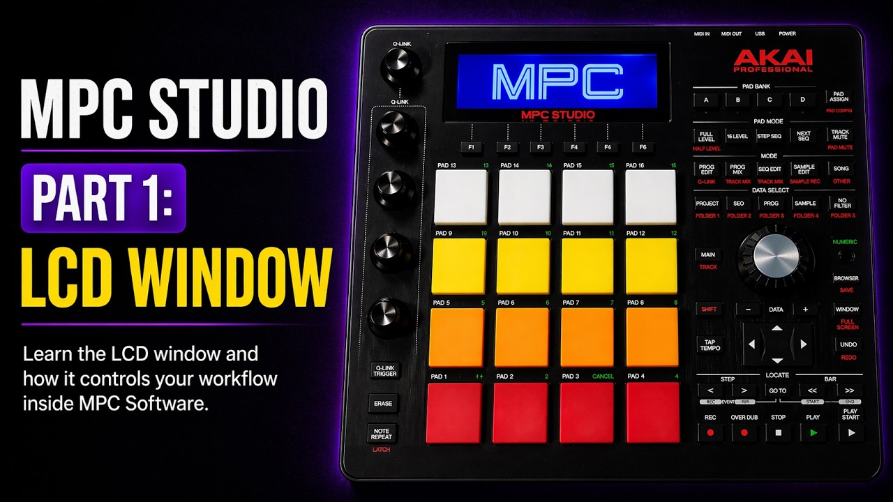 Akai MPC Studio Tutorial for Beginners | Part 1: LCD Window - YouTube