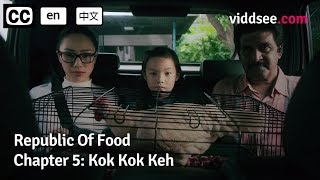 Chapter 5: Kok Kok Keh // Viddsee.com