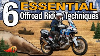 6 Essential ADV Riding Techniques That Will Improve Your Off-road Performance