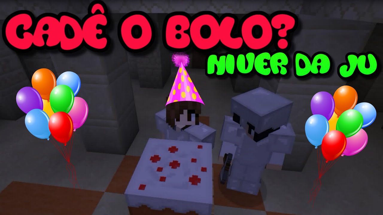 Minecraft Survival - CADÊ O BOLO? (NIVER DA JU) #14 - YouTube