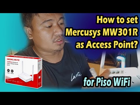 How to set Mercusys MW301R as Access Point for Piso WiFi Vendo Machine - Pinoy Tech Tips