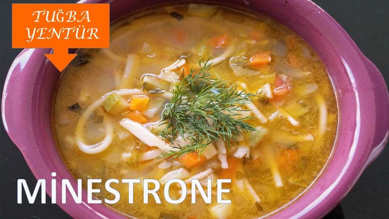 minestrone sebze corbasi italyanin meshur corbasi saglik deposu dunya mutfagi youtube