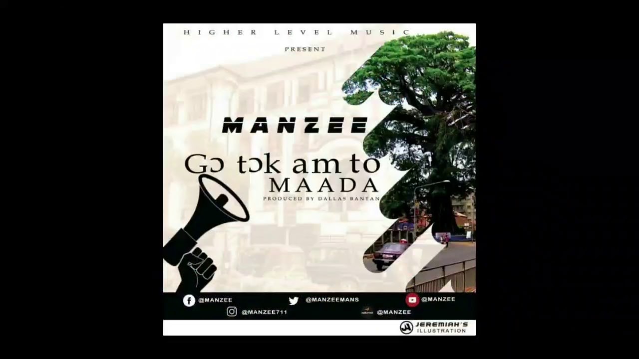 Manzee - Go Tok Am To Maada ( 2020 Sierra Leone Latest Music )