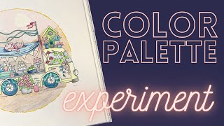 A color palette experiment! - Did I pass or fail??
