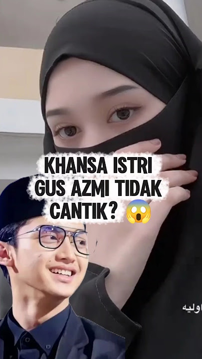 Gus Azmi, isn't his wife beautiful? Pengajian and sholawat.