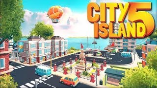 City Island 5 - Tycoon Building Simulation Offline Android Gameplay HD City Island 5 - Tycoon Building Simulation Offline Android Gameplay HD
