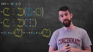 Proving Algebraic Rules in Linear Algebra --- Ex: A(b+c) = Ab +Ac