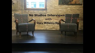 No Studios Live Stacy Willaims-Ng Interview