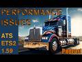 ATS and ETS2 1.59 Performance Issue and Trucksim Showcase Podcast