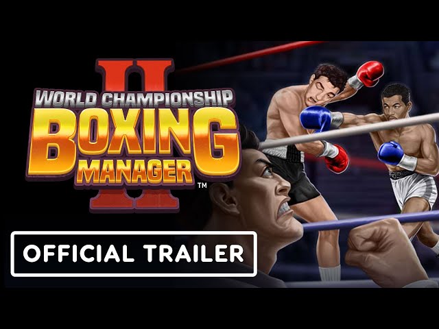 World Championship Boxing Manager 2 - Official Console Launch Trailer 