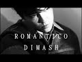 D I M A S H~ДИМАШ---ROMANTICO~CARUSO---(A DIMASH FANTASY VIDEO)