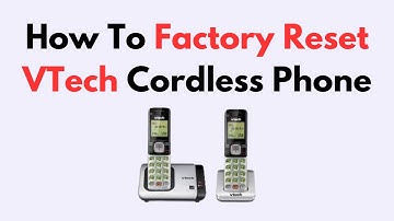 How to Factory Reset VTech Cordless Phone – Restore to Default Settings (2025)