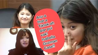 Anu a that a Tiktok ah a rawn lar vak | Isabella Guzman case || 2020 ah a rawn interview leh