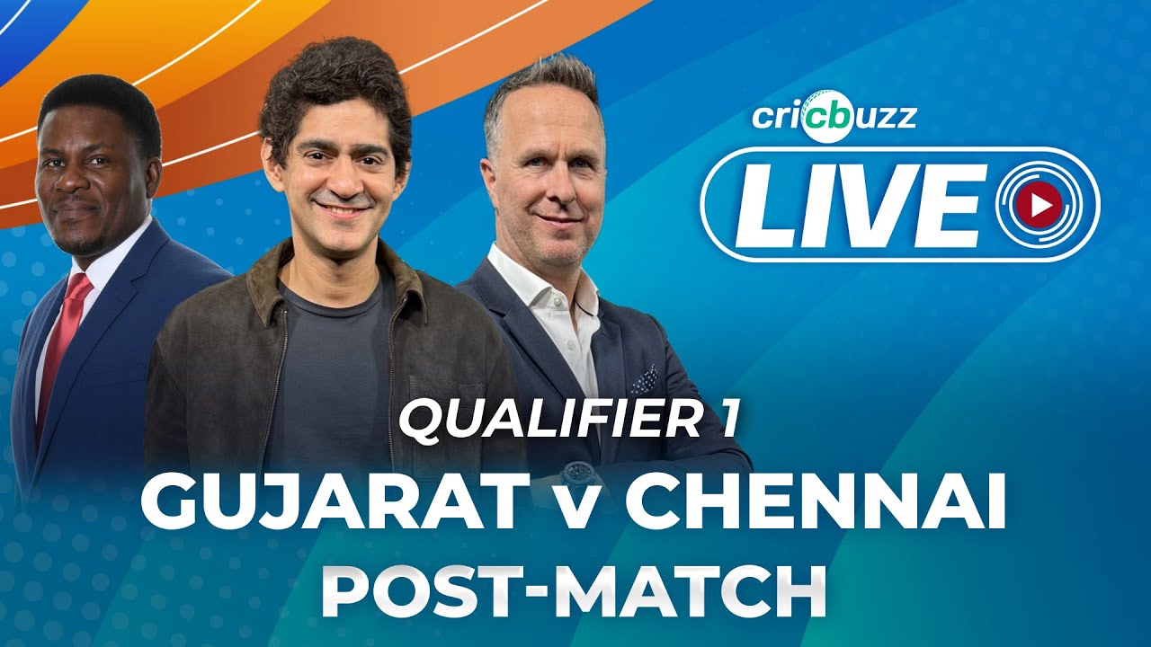 GTvCSK Cricbuzz Live Qualifier 1 Gujarat v Chennai, Post-match show