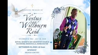 In Loving Memory Of The Late Vestus Wilburn Reid