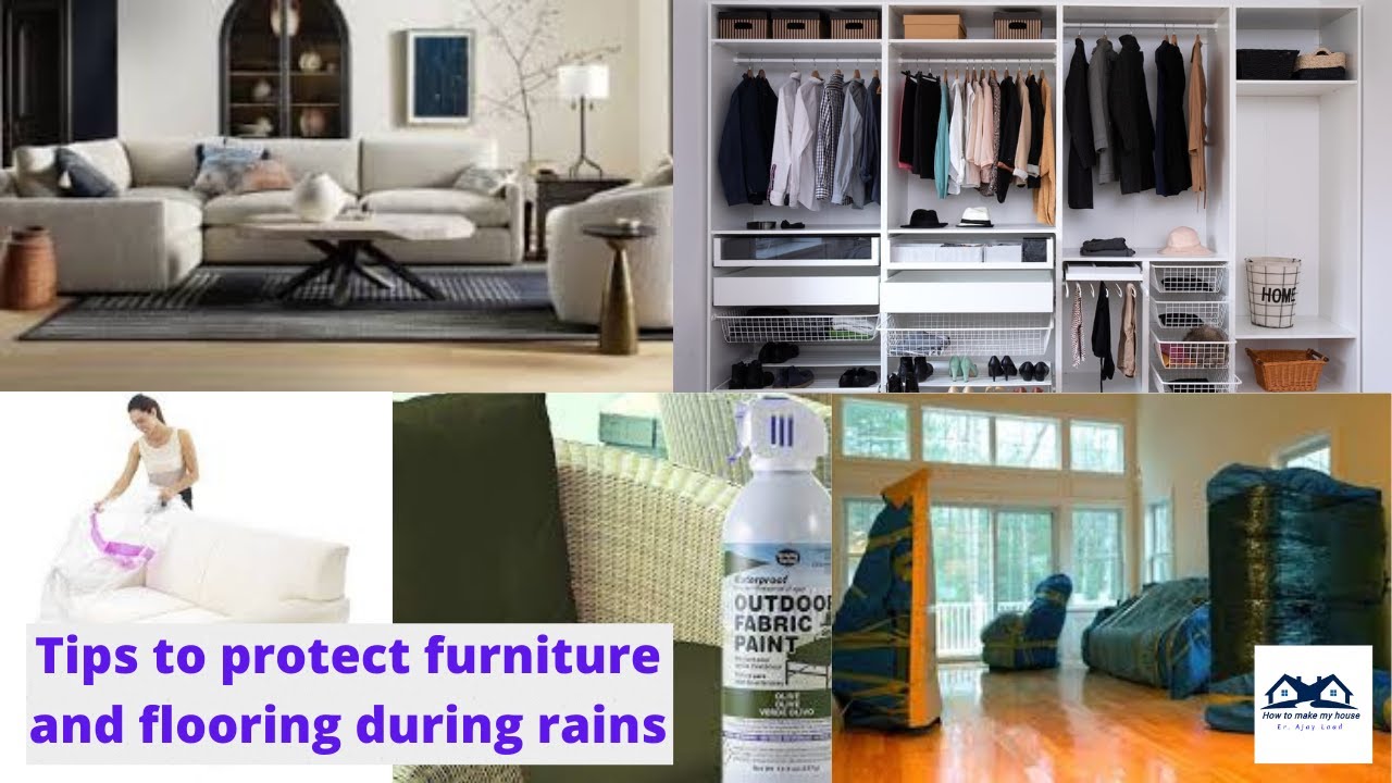 Tips to Protect Furniture and Flooring During Rains Protect House