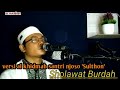 Sholawat Burdah versi al khidmah || santri njoso Sulthon || cover DEYANadnan