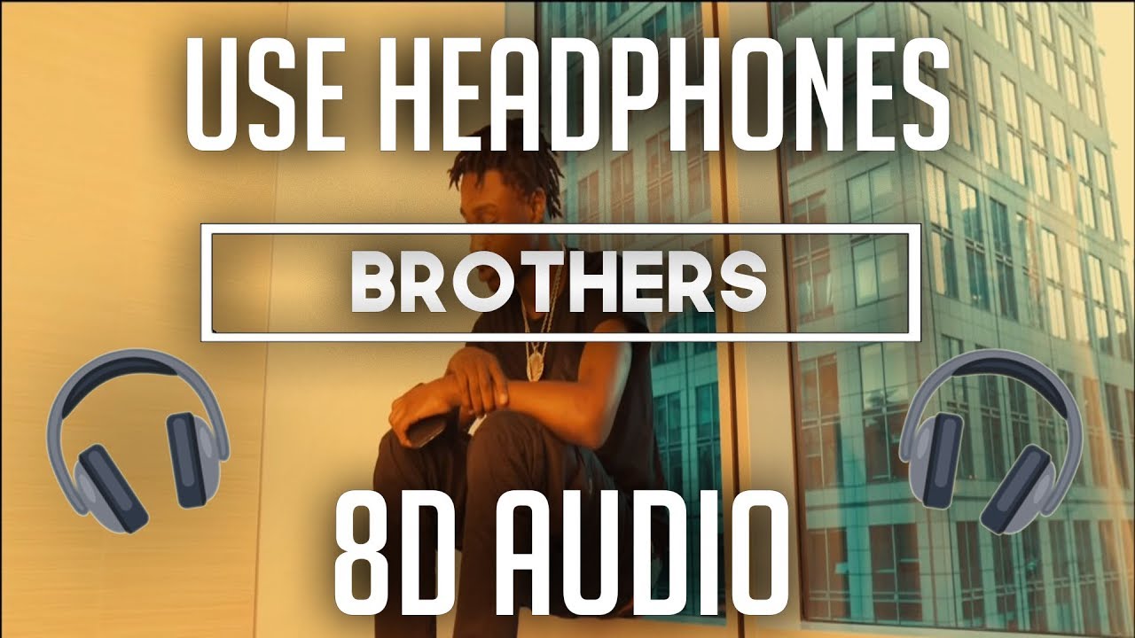 Lil TJAY Brothers (8D Audio) 🎧 YouTube