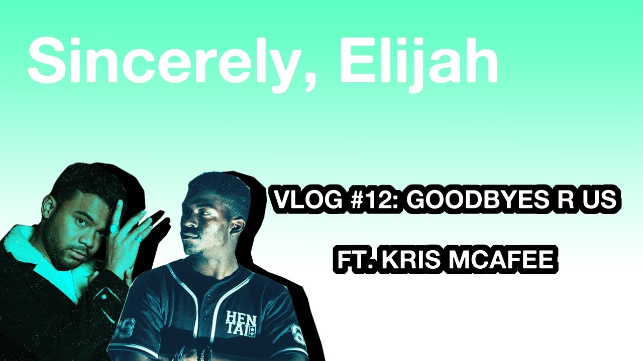 Goodbyes R Us (ft. Kris McAfee)