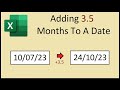 How to Add 3.5 Months to a Date in Excel