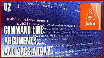 JAVA Tutorial 02 - How to get data from Command Line arguments