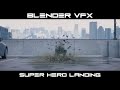 Blender 2.8 VFX: Super Hero Landing