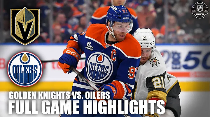 Vegas Golden Knights vs. Edmonton Oilers | Full Game Highlights | ESPN NHL
