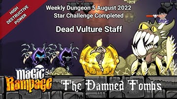 Magic Rampage Weekly Dungeon | The Damned Tombs ⭐Star Challenge Completed #GrzzGames