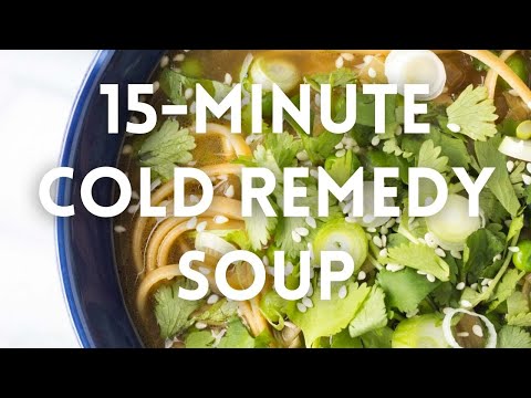 15-Minute Asian Cold Remedy Soup