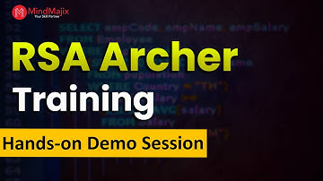 RSA Archer Training by MindMajix | RSA Archer GRC Course Demo Session | RSA Archer Risk Management