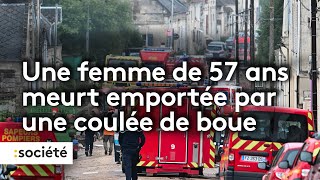 Intempéries : une femme est décédée, emportée par une coulée de boue