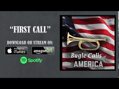 First Call (Military Bugle Call)