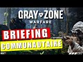 Gray Zone Warfare: Tout ce que vous devez savoir! | Briefing Communautaire #1