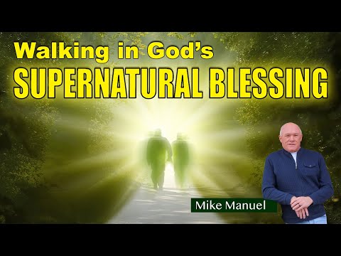 God's Supernatural Blessing For You