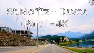 Fahren in der Schweiz St. Moritz nach Davos - Teil I - 4K