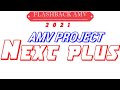 Flashback amv 2021 amv project next plus