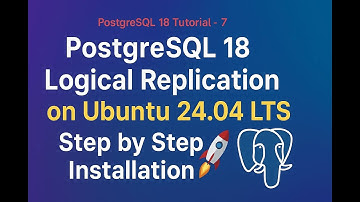 PostgreSQL 18 Logische Replicatie op Ubuntu 24.04 LTS 🚀 Stapsgewijze Installatie & Configuratie