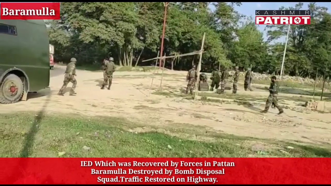 IED Which was Recovered by Forces in Pattan Baramulla Destroyed by Bomb Disposal Squad.Traffic Resto