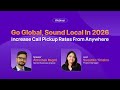 Go Global, Sound Local in 2026: Increase Call Pickup Rates From Anywhere