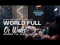 World Full of Walls - Bishop T.D. Jakes | ILS 2023 Opening Session