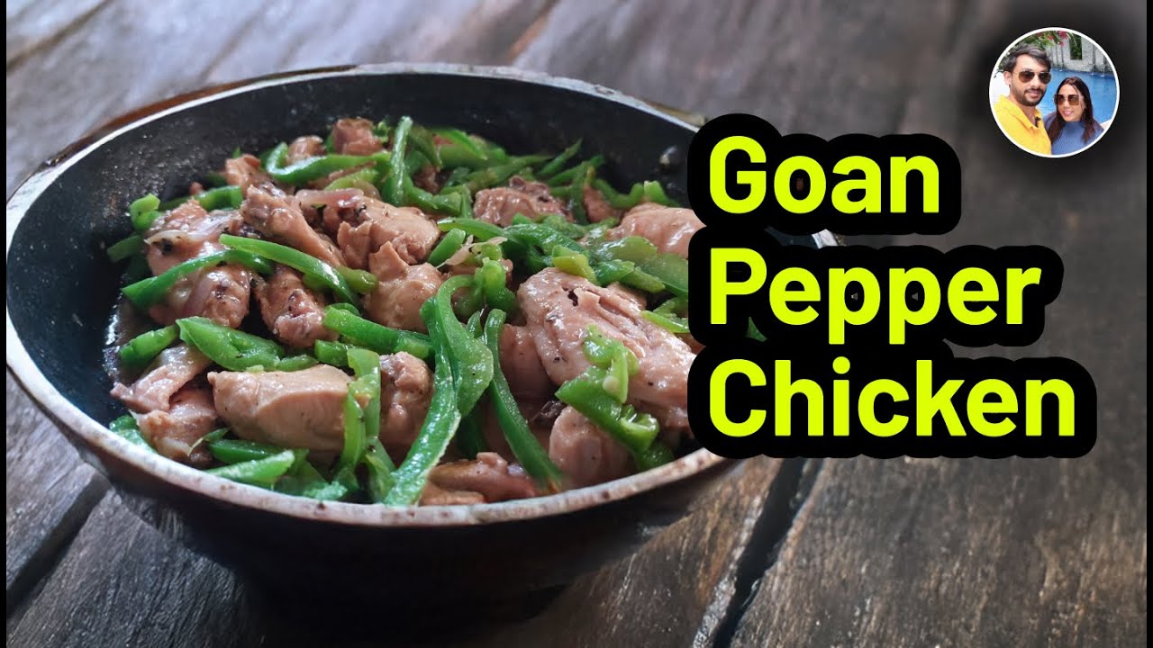 How to Cook Goan Pepper Chicken/Pepper powder Chicken/Crushed Pepper