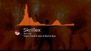 Skrillex & Vigro Deep & Sarz & Burna Boy - Sun Up Resimi