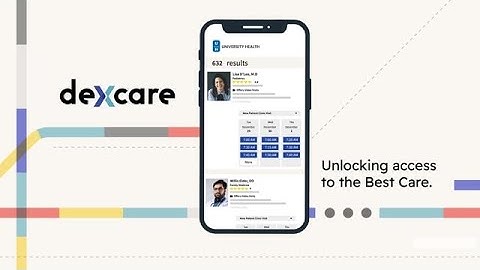 DexCare: How We Work