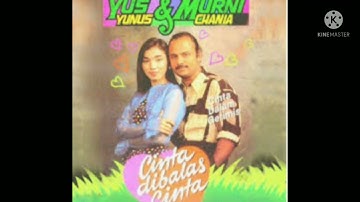 @CINTA DI BALAS CINTA..YUS YUNUS & MURNI CHANIA