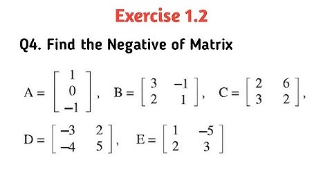 9th Class maths Chapter -1 | Exercise 1.2 Question -4 | Matrix and Determinant