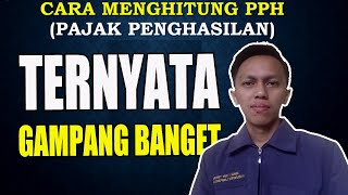 Cara Menghitung Pajak Penghasilan (PPh) - Ekonomi SMA