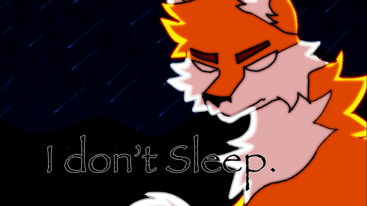I Don’t Sleep. / animation meme / flipaclip - YouTube