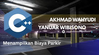 Belajar C++ Sederhana : Program menampilkan Biaya Parkir 💸